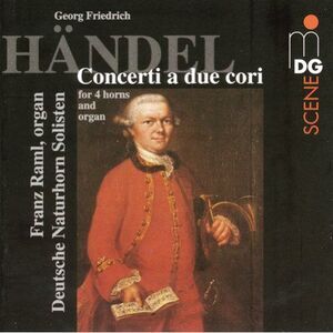 Deutsche Naturhorn Solisten - Concerti a Due Cori  CD